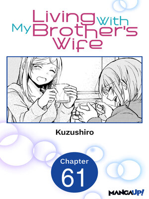 cover image of Living With My Brother's Wife, Chapter 61